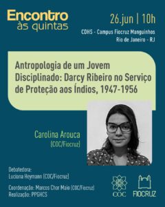 Card do Encontro às Quintas com a historiadora Carolina Arouca como palestrante