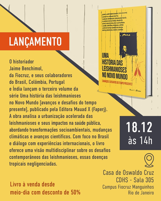 Convite para o lançamento do livro História das leishmanioses no Novo Mundo